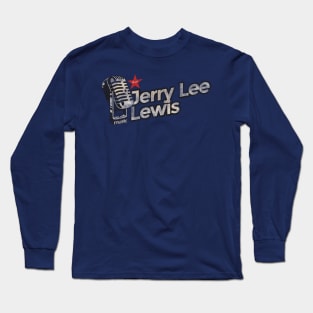 Jerry Lee Lewis - Rest In Peace Vintage Long Sleeve T-Shirt